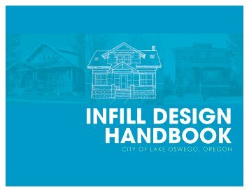 INFILL DESIGN HANDBOOK - City of Lake Oswego