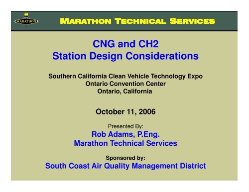 CNG and CH2 Station Design Considerations - Low Carbon Fuels ...