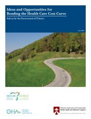 Bending the Health Care Cost Curve - Ontario Hospital Association
