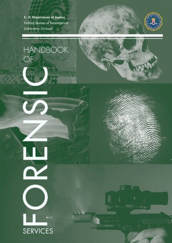 Handbook of Forensic Services (pdf) - FBI