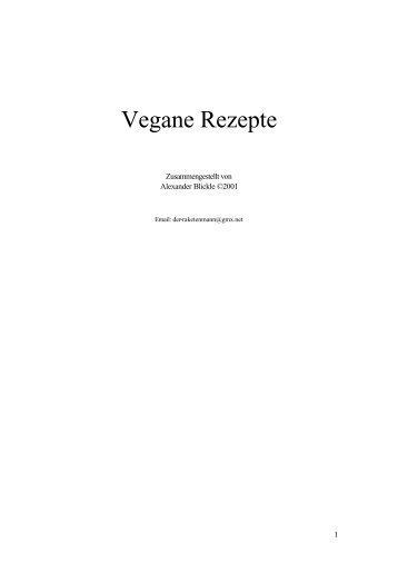 Raketenmanns vegane Rezepte - Grundrecht Leben