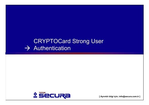 CRYPTOCard Strong User Authentication, TEPUM Secura