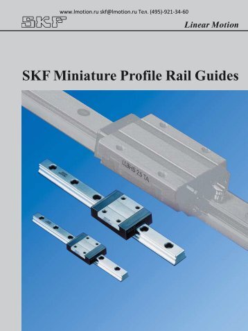 Linear Motion SKF Miniature Profile Rail Guides