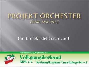 Projektorchester - Volksmusikerbund NRW e.V.