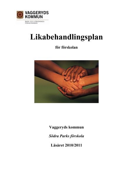 Likabehandlingsplan - Södra Parks - Vaggeryds kommun