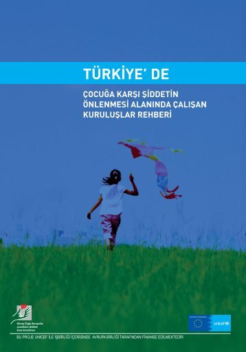TÃ¼rkiye'de ÃocuÄa KarÅÄ± Åiddetin Ãnlenmesi ... - UNICEF TÃ¼rkiye