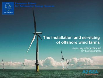 The installation and servicing of offshore wind farms - Eufores