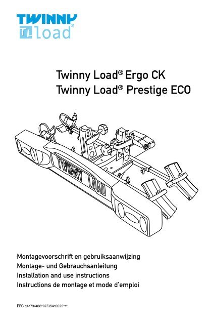 Twinny LoadÂ® Ergo CK Twinny LoadÂ® Prestige ECO