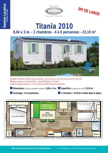 Titania 2010 8,04 x 3 m. - 2 chambres - 4 Ã  6 personnes - KaMAxx