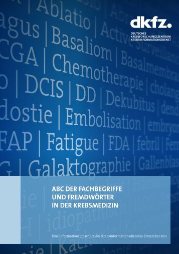 ABC der Fachbegriffe und Fremdwörter in der Krebsmedizin