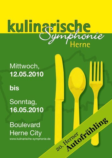 12.05.2010 bis - Kulinarische Symphonie Herne