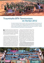 Traumhafte BTV-Tennisreisen im Herbst 2012 - Patricio Travel