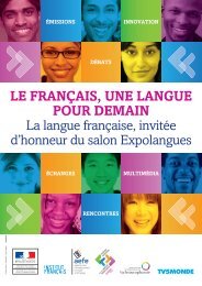 LE FRANÇAIS, UNE LANGUE POUR DEMAIN La langue française ...