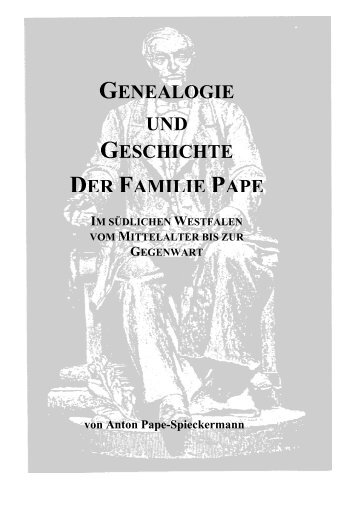 GENEALOGIE UND GESCHICHTE DER FAMILIE PAPE - R.J.Sasse