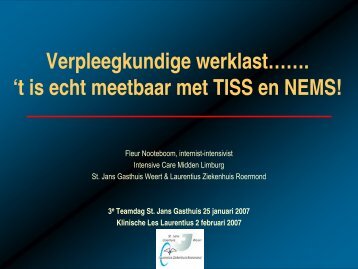 Verpleegkundige Werklast: het is echt metbaar met TISS en NEMS