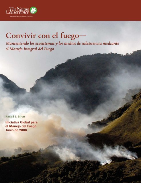 Manejo Integral del Fuego - Conservation Gateway