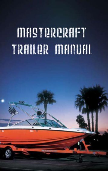 Malibu Boats Owner's Manual: 2007 (PDF) - Bakes Online