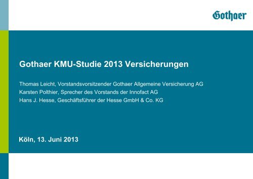 Gothaer KMU-Studie 2013 Versicherungen