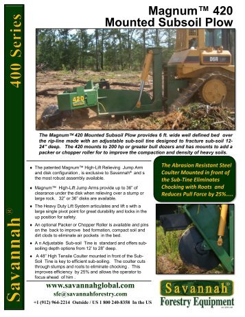 420 Brochure (1.8 Mb) - Savannah Forestry Equipment, LLC.