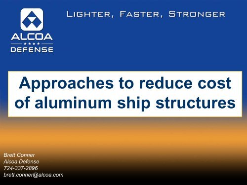 Approaches to reduce cost of aluminum ship structures - NSRP