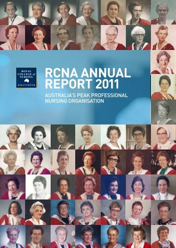 RCNA ANNUAL REPORT 2011 - Royal College of Nursing, Australia