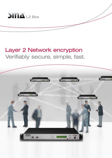Layer 2 Network encryption Verifiably secure, simple, fast. - Secunet