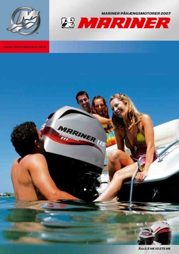 MARINER PÃHÃNGSMOTORER 2007 - mercurymarine.dk