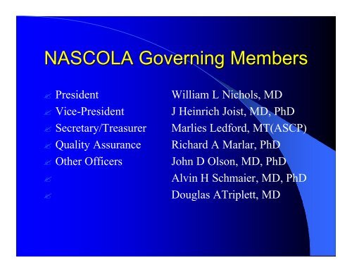 NASCOLA: A North American Coagulation Group and Comparison ...