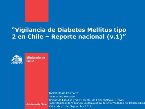 Reporte Vigilancia Nacional de Diabetes Miellitus - SEREMI de ...