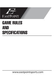GAME RULES AND SPECIFICATIONS - EastPoint Sports