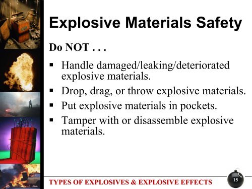 TYPES OF EXPLOSIVES & EXPLOSIVE EFFECTS