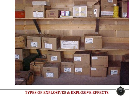 TYPES OF EXPLOSIVES & EXPLOSIVE EFFECTS