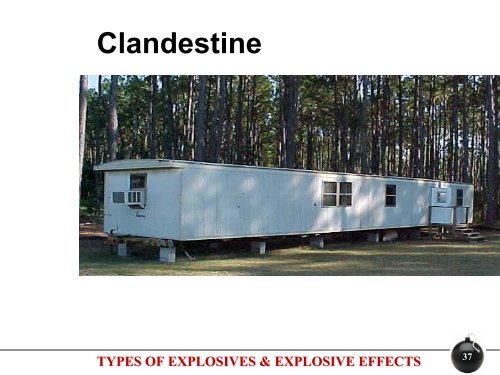 TYPES OF EXPLOSIVES & EXPLOSIVE EFFECTS