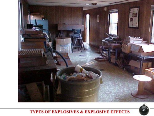 TYPES OF EXPLOSIVES & EXPLOSIVE EFFECTS