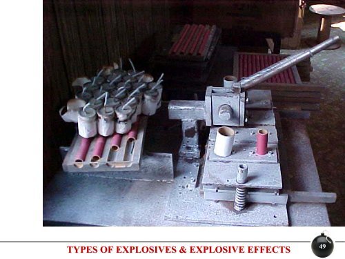 TYPES OF EXPLOSIVES & EXPLOSIVE EFFECTS