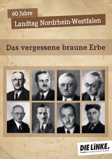 Das vergessene braune Erbe - Sagel, RÃ¼diger (Die Linke)