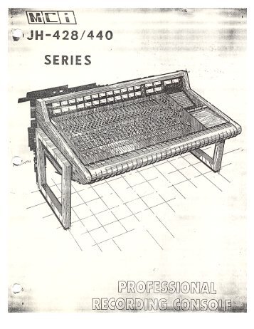 MCI JH428 - Analog Recording Console Forum