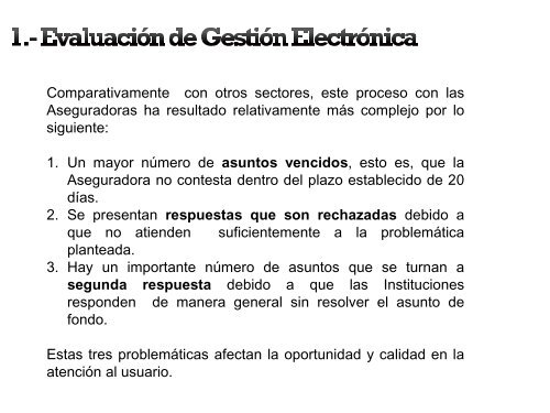 DesempeÃ±o de las aseguradoras en cuanto a la ... - Condusef