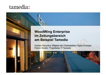 WoodWing Enterprise im Zeitungsbereich am Beispiel Tamedia