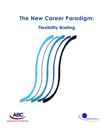 The New Career Paradigm: Flexibility Briefing