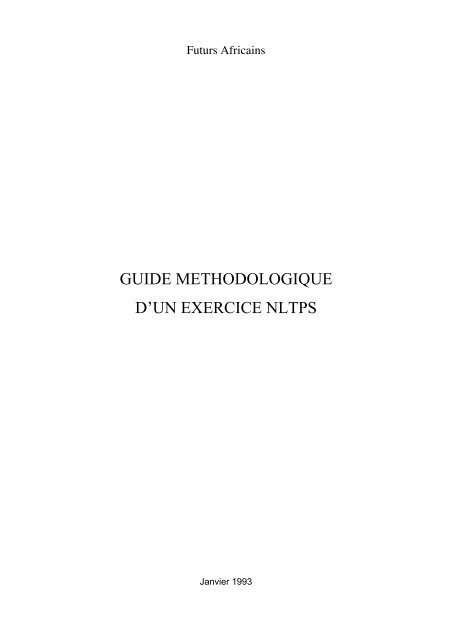 Guide méthodologique d'un exercice NLTPS - Fondation pour la ...