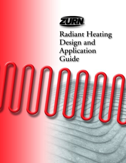 Zurn Radiant Heating Design And Lication Guide Zurn Radiant Heating Design And