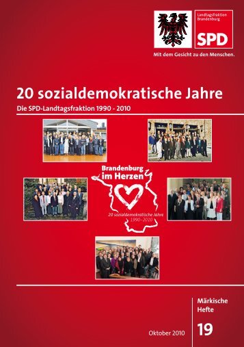 20 sozialdemokratische Jahre - SPD-Landtagsfraktion Brandenburg ...