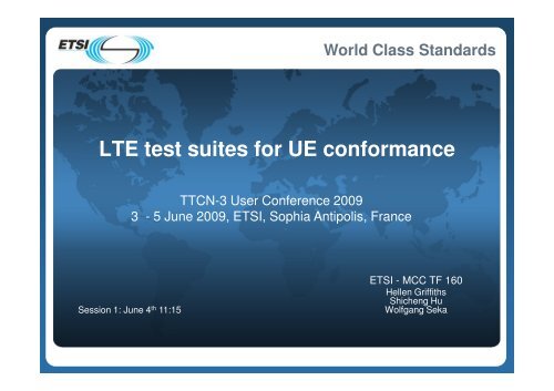 LTE test suites for UE conformance - TTCN-3