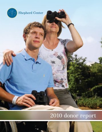 2010 donor report - Shepherd Center