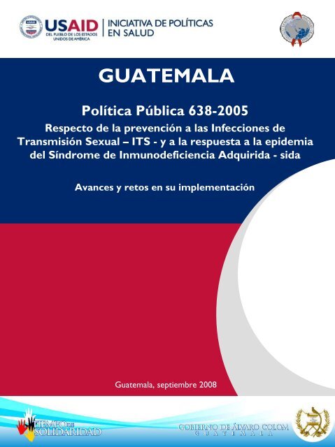 Politica Publica 638-2005 - Health Policy Initiative