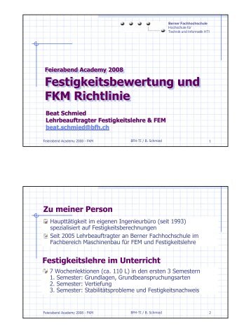 Festigkeitsbewertung und FKM Richtlinie Festigkeitsbewertung  und ...