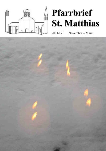 Pfarrbrief 2011_4_komp.pdf - St. Matthias