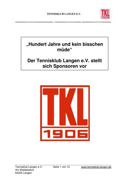 Sponsorenmappe 2010 - 2 - Tennisklub Langen eV