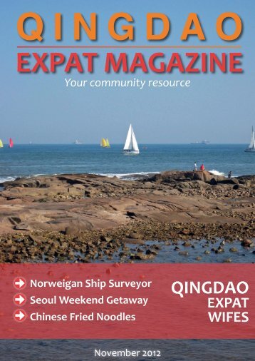 Qingdao Expat Magazine Nov. '12 (6.22MB) - Qingdao Expat Group